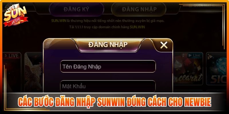 Đăng Nhập Sunwin Đúng Cách Để Trải Nghiệm Được Ổn Định 1 Các bước đăng nhập Sunwin đúng cách cho newbie