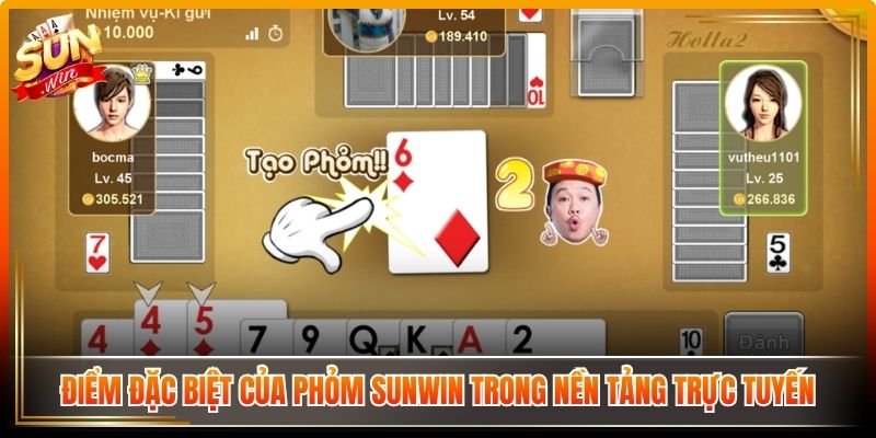Phỏm Sunwin - Hướng Dẫn Chi Tiết Cách Chơi Chiến Thuật 1 Những điểm đặc biệt của phỏm Sunwin trong nền tảng trực tuyến